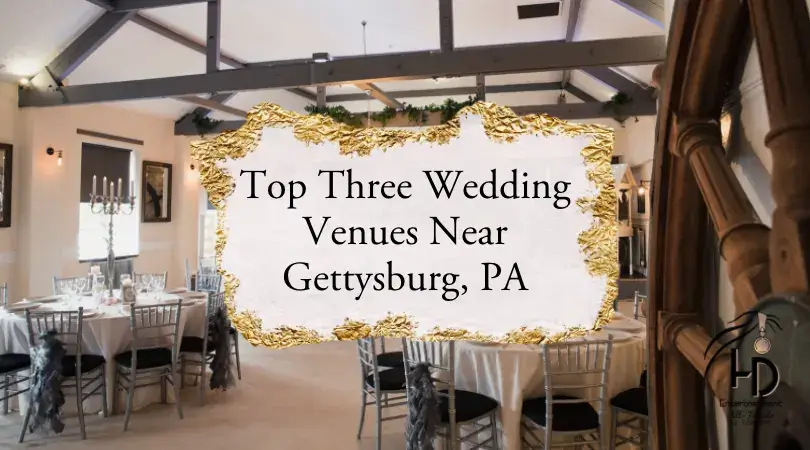 Wedding Venues Gettysburg PA